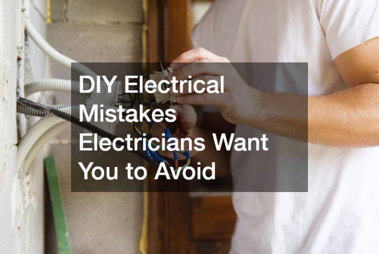 DIY Electrical Mistakes Electricians Want You to Avoid